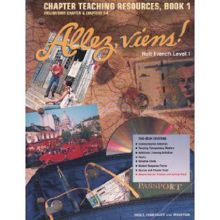 Allez, viens Holt French Level 1 Chapter Teaching Resources, Book 1 Preliminary Chapter & Chapters 1 4 Jamie Jones 9780030951190 Books