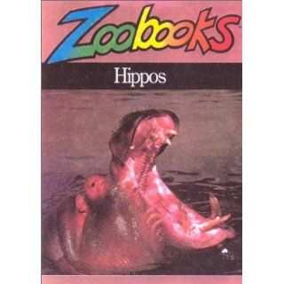 Hippos (Zoobooks) Beth Wagner Brust 9780785783060 Books