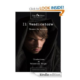 Il vendicatore (Italian Edition) eBook Thomas De Quincey  Kindle Store