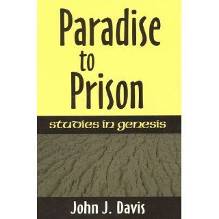 Paradise to Prison John J. Davis 9781879215351 Books