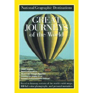National Geographic Destinations, Great  of the World (NG Destinations) National Geographic Society 9780792273585 Books