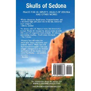 Skulls Of Sedona (Tony Kozol Mystery Series) J.R. Ripley 9781492920663 Books