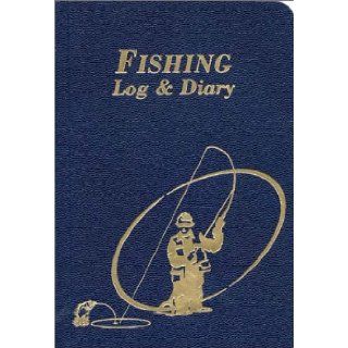 Fishing Log & Diary Tommy Hedgepeth, Ted Bonham 9780965233415 Books