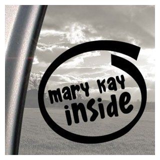 MARY KAY INSIDE Black Decal Car Truck Bumper Window Sticker 