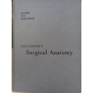 Callander's Surgical Anatomy Barry Anson Books