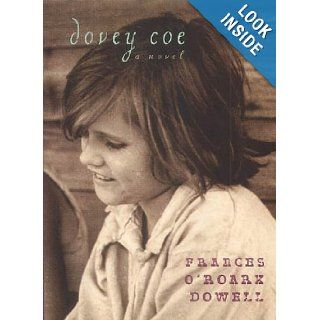 Dovey Coe Frances O'Roark Dowell 9780744590296 Books