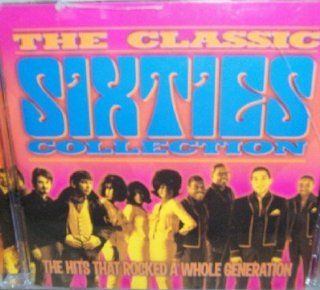 The Classic Sixties Collection Mid '60s Music