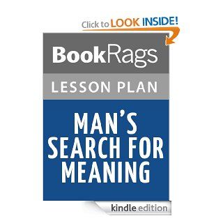 Man's Search for Meaning Lesson Plans eBook BookRags Kindle Store