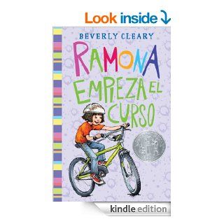 Ramona empieza el curso Ramona Quimby, Age 8 (Spanish Edition) eBook Beverly Cleary, Jacqueline Rogers Kindle Store