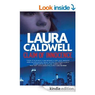 Claim of Innocence (Izzy Mcneil Mysteries)   Kindle edition by Laura Caldwell. Romance Kindle eBooks @ .