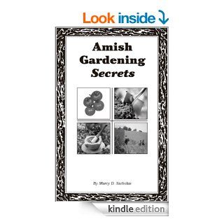 Amish Gardening Secrets   Kindle edition by Marcy D. Nicholas. Crafts, Hobbies & Home Kindle eBooks @ .