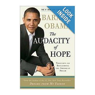 The Audacity of Hope 6th (sixth) edition Text Only Barack Obama Books