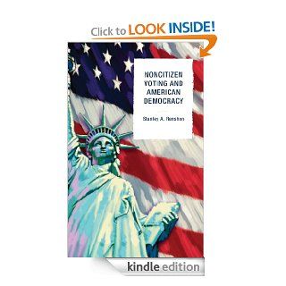 Noncitizen Voting and American Democracy eBook Stanley A. Renshon Kindle Store