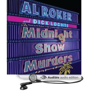 The Midnight Show Murders A Billy Blessing Novel (Audible Audio Edition) Al Roker, Dick Lochte Books