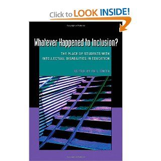 Whatever Happened to Inclusion? The Place of Students with Intellectual Disabilities in Education (Disability Studies in Education) 9781433104343 Social Science Books @