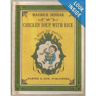 Chicken Soup with Rice, A Book of Months by Maurice Sendak   Hardcover   1962 Edition Books