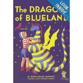 The Dragons of Blueland (My Father's Dragon) Ruth Stiles Gannett 9780440421375 Books