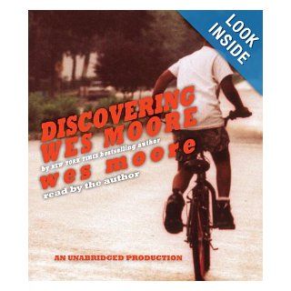 Discovering Wes Moore Wes Moore 9780804121910 Books