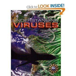 Understanding Viruses Teri Shors 9780763729325 Books