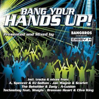 Bang Your Hands Up Music