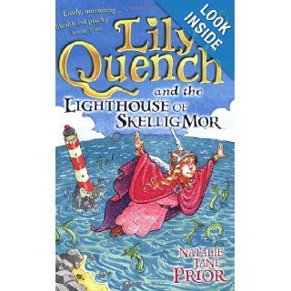 Lily Quench and the Lighthouse of Skellig Mor Natalie Jane Prior 9780141316857 Books