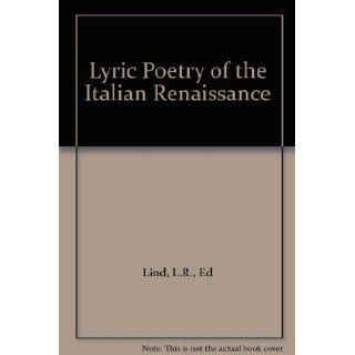 Lyric Poetry of the Italian Renaissance Books