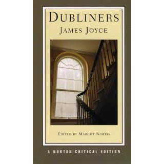 Dubliners (Norton Critical Editions) 9780393978513 Literature Books @