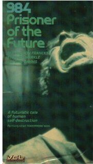 984 Prisoner of the Future (AKA Tomorrow Man) Don Francks, Gail Dahms, Stephen Markle, Michelle Chicoine, Tibor Takacs, William I. Macadam Movies & TV