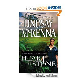 Morgan's Mercenaries Heart of Stone   Kindle edition by Lindsay McKenna. Romance Kindle eBooks @ .