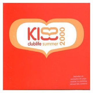 Kiss Clublife Summer 2000 Music