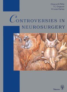 Controversies in Neurosurgery 9780865775381 Medicine & Health Science Books @
