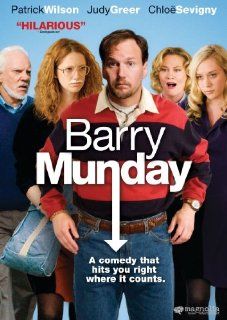 Barry Munday Patrick Wilson, Judy Greer, Chloë Sevigny, Malcolm McDowell, Chris D'Arienzo Movies & TV