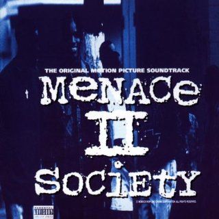 Menace II Society Music