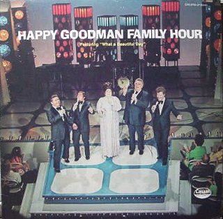 THE HAPPY GOODMAN FAMILY HOUR   ORIGINAL TELEVISION SOUNDTRACK LP Music