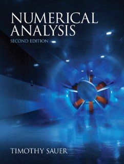 Numerical Analysis (2nd Edition) (Featured Titles for Numerical Analysis) (9780321783677) Timothy Sauer Books
