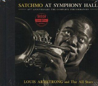 Satchmo at Symphony Hall 65th Anniversary The Complete Performances Music