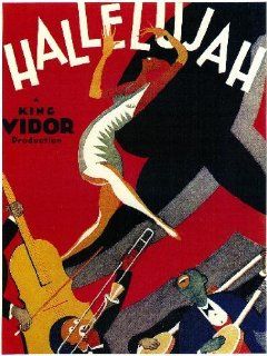 Hallelujah Movie Poster (11 x 17 Inches   28cm x 44cm) (1929) Style A  (Daniel L. Haynes)(Nina Mae McKinney)(William Fontaine)(Harry Gray)(Fannie Belle DeKnight)(Everett McGarrity)   Prints