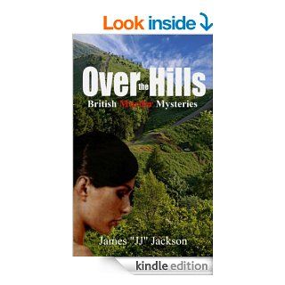 Over The Hills British Murder Mysteries (Book 2) (Closed Case Series) eBook James "JJ" Jackson Kindle Store