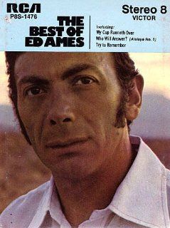 The Best of Ed Ames (Greatest Hits) (8 Track Tape)  Other Products  
