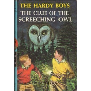 The Clue of the Screeching Owl (Hardy Boys #41) 9780448089416 Books