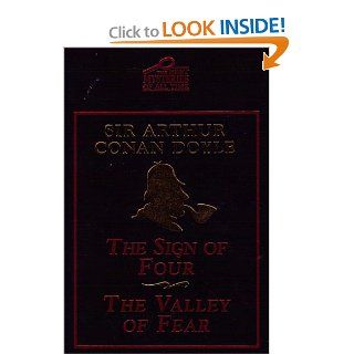 The Sign of Four & The Valley of Fear (The Best Mysteries of All Time) Sir Arthur Conan Doyle Books