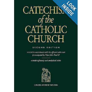 Catechism of the Catholic Church, 2nd Edition Our Sunday Visitor 9780879739768 Books