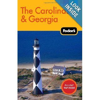 Fodor's The Carolinas & Georgia (Full color Travel Guide) Fodor's 9781400005246 Books