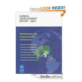 Human Development Report 2003 Millennium Development Goals   A Compact Among Nations to End Human Poverty eBook United Nations Development Programme (UNDP) Kindle Store
