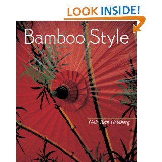 Bamboo Style (NONE) eBook Gale Beth Goldberg, Linda Garland Kindle Store