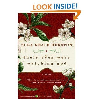 Their Eyes Were Watching God   Kindle edition by Zora Neale Hurston. Literature & Fiction Kindle eBooks @ .