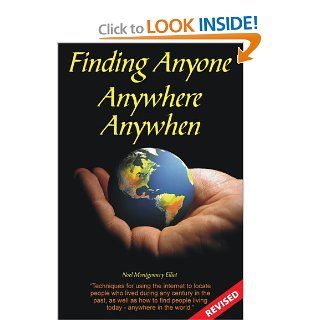 Finding Anyone, Anywhere, Anywhen (9781554074709) Noel Elliot Books