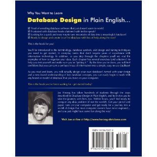 Database Design in Plain English A Simplified Guide for Anyone To Understand Database Concepts Using a Step By Step Approach Joe Herzog 9781419670275 Books