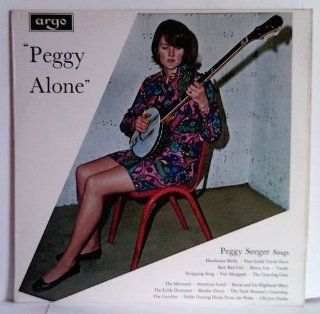 Peggy Alone. Peggy Seeger Sings. LP Music