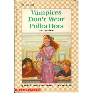 The Adventures Of The Bailey School Kids #1 Vampires Don't Wear Polka Dots Debbie Dadey and Marcia Thornton Jones 9789994924554 Books
